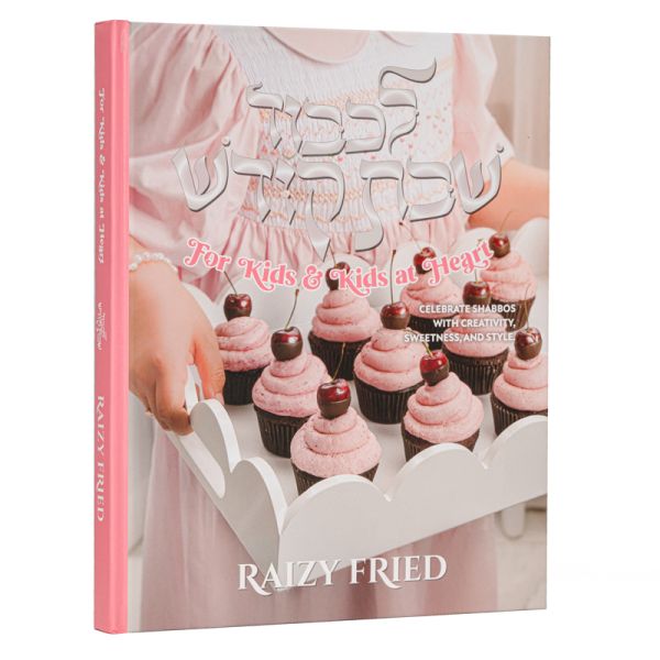 Raizy Fried Shabbos For Kids & Kids at Heart